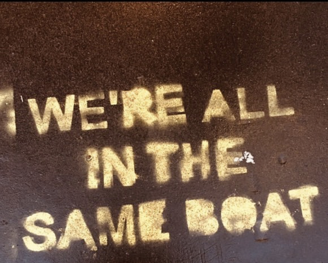 We’re all in the same boat