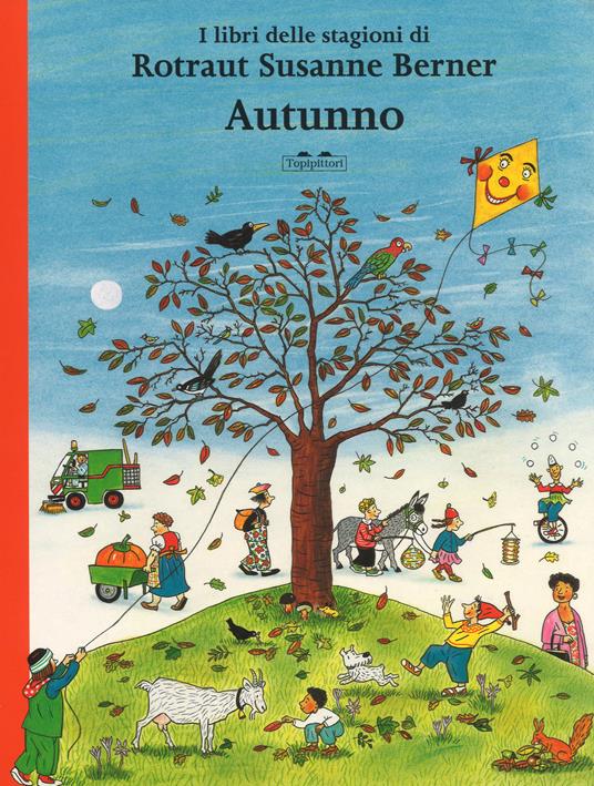 I LIBRI DELLE STAGIONI. AUTUNNO